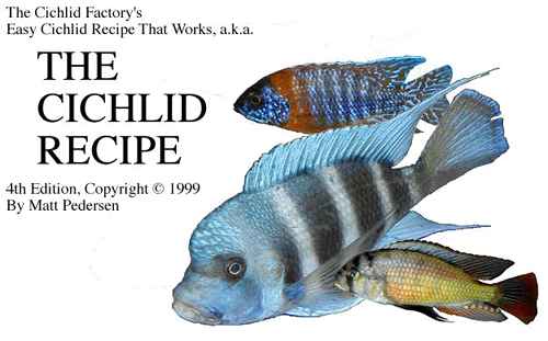 The Cichlid Factory: Follow Links Below or Click Here!